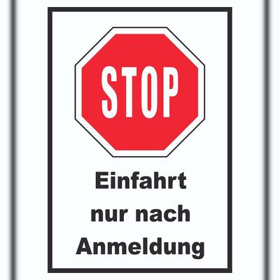 HB-Druck Stopp Einfahrt nur nach Anmeldung Schild A3 (297x420mm)