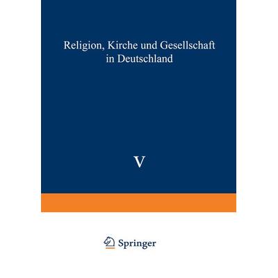 Religion, Kirche und Gesellschaft in Deutschland, Taschenbuch von Franz-Xaver Kaufmann,Bernhard Schäfers, VS Verlag für Sozialwissenschaften,