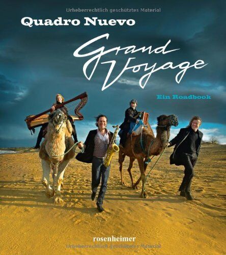 Quadro Nuevo - Grand Voyage - Preis vom 10.10.2026 11:48:34 h