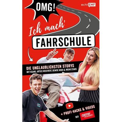 OMG ich mach' Fahrschule! Die unglaublichsten Storys mit Keanu, Artus Weichert, Denise Mski und mehr Stars, Taschenbuch von Mike Fischer,Nancy
