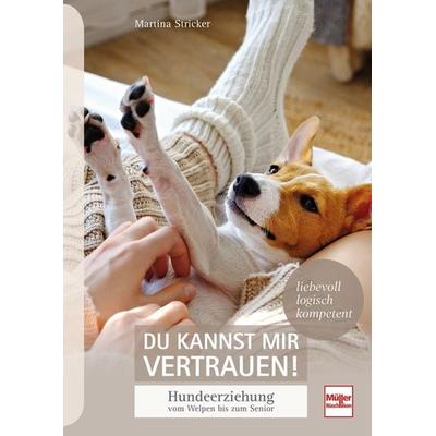Du kannst mir vertrauen!, Taschenbuch von Martina Stricker, Müller Rüschlikon, 978-3-275-02186-4