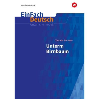 EinFach Deutsch Unterrichtsmodelle, Taschenbuch von Timotheus Schwake, Westermann Schulbuchverlag, 978-3-14-108000-1