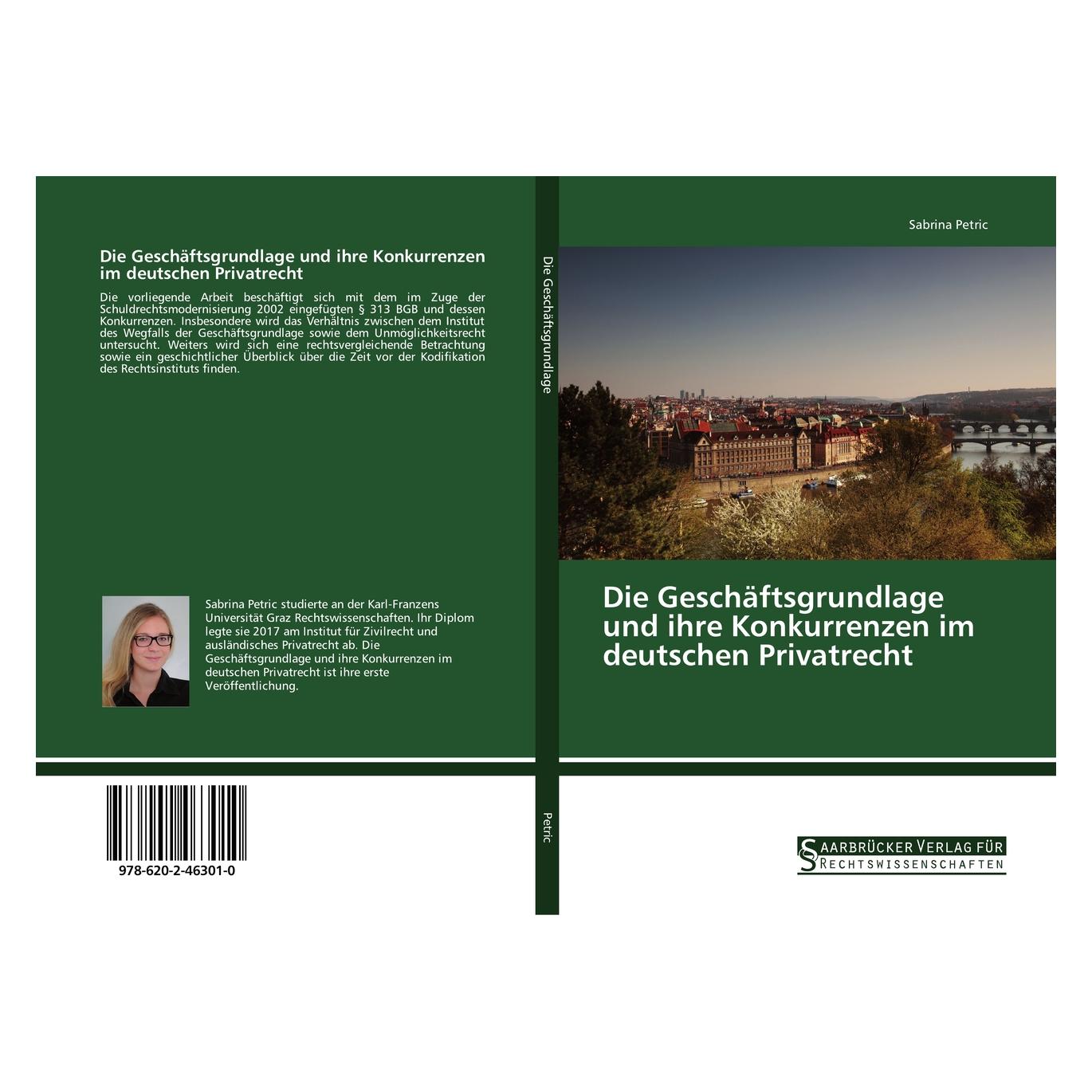 SVR Die Geschäftsgrundlage und ihre Konkurrenzen im deutschen Privatrecht (Deutsch, Softcover, Sabrina Petric) (55945076)