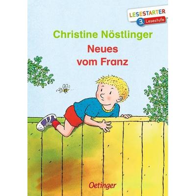 Neues vom Franz, Gebundene Ausgabe von Christine Nöstlinger, Verlag Friedrich Oetinger GmbH, 978-3-7512-0062-2