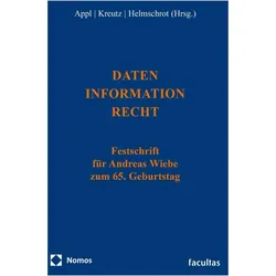 Daten - Information - Recht, Fachbücher von Clemens Appl, Oliver Kreutz, Céline Helmschrot