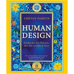 Human Design, Ratgeber von Chetan Parkyn
