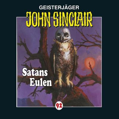 Folge 92: Satans Eulen - Jason Dark, Audio, 9783838773919