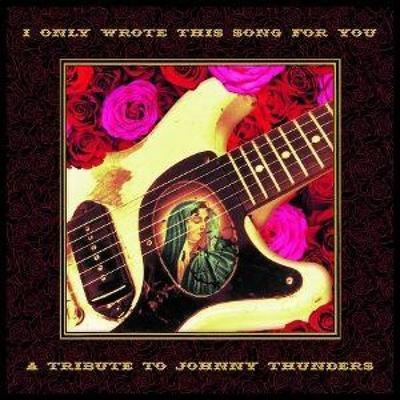 I Only Wrote This Song For You (A Tribute To Johnn - Various, CD
