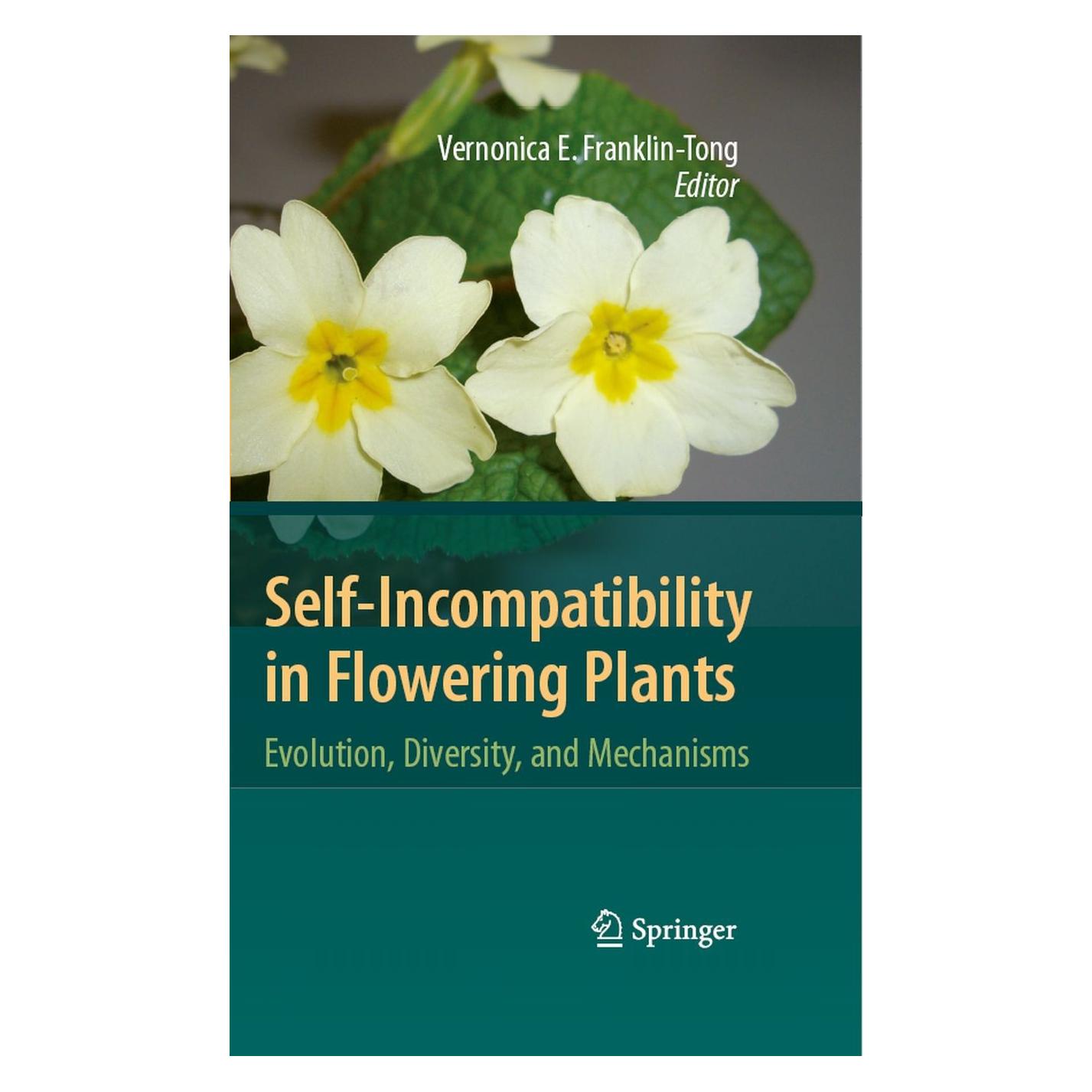 Springer Self-Incompatibility in Flowering Plants (9783540684855)