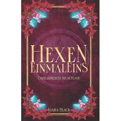 Hexen EinmalEins, Taschenbuch von Kiara Black, Independently Published