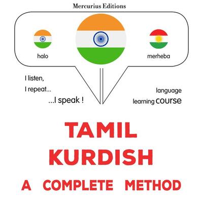 Tamil - Kurdish : a complete method - James Gardner, Audio, 9782821176409