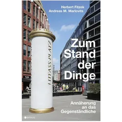 Zum Stand der Dinge, Fachbücher von Andreas Marlovits, Herbert Fitzek