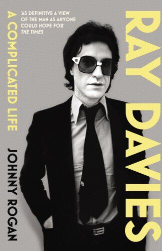 Johnny Rogan - Ray Davies: A Complicated Life - Preis vom 04.10.2026 03:51:26 h