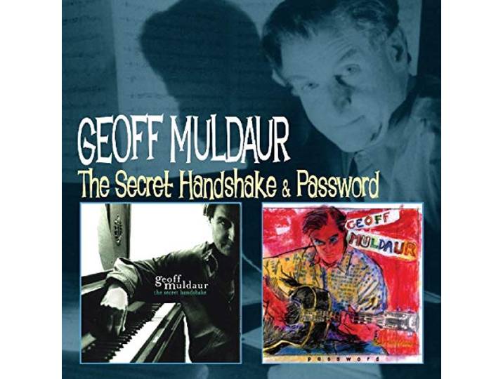 Geoff Muldaur - Secret Handshake/Password
