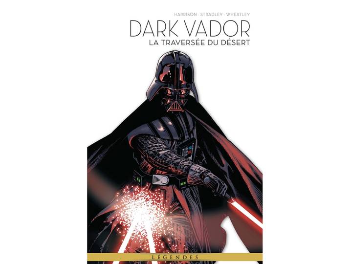 La Légende de Dark Vador Tome 3 : La traversée du désert (BD)