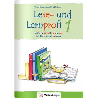 Lese- und Lernprofi 1 – Arbeitsheft – silbierte Ausgabe, Geheftet von Christa Koppensteiner,Christl Meixner, Mildenberger Verlag GmbH,
