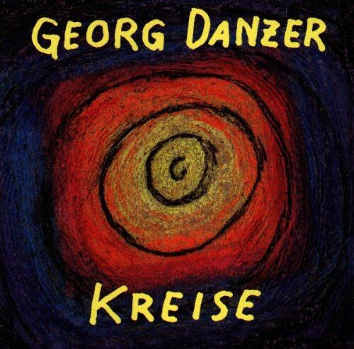Georg Danzer - Kreise - Preis vom 12.10.2026 11:37:12 h