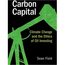 Carbon Capital, Fachbücher von Sean Field