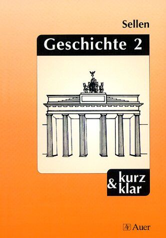 Albrecht Sellen - Geschichte, Bd.2, Französische Revolution bis Gegenwart - Preis vom 09.10.2026 07:28:09 h