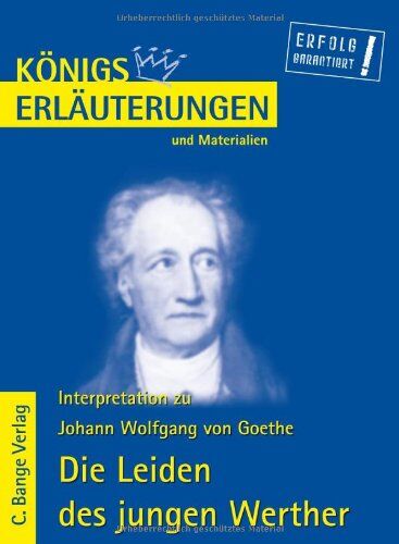 Goethe, Johann Wolfgang von - Königs Erläuterungen und Materialien, Bd.79, Die Leiden des jungen Werthers - Preis vom 09.10.2026 07:28:09 h