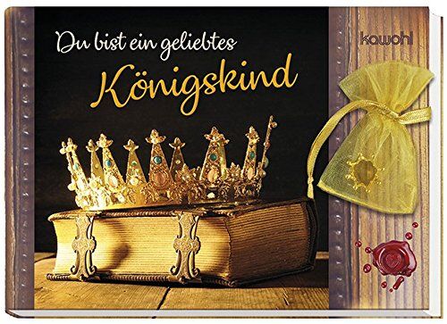 Du bist ein geliebtes Königskind - Preis vom 09.10.2026 07:28:09 h
