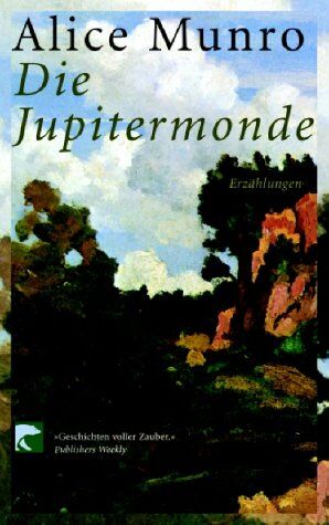 Alice Munro - Die Jupitermonde - Preis vom 09.10.2026 07:28:09 h