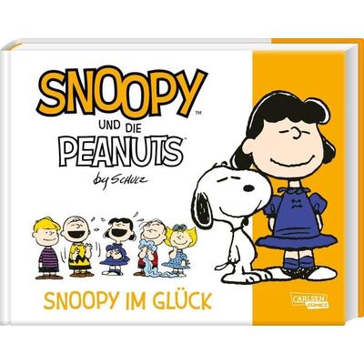 Snoopy und die Peanuts 4: Snoopy im Glück, Taschenbuch von Charles M. Schulz, Carlsen, 978-3-551-02950-8