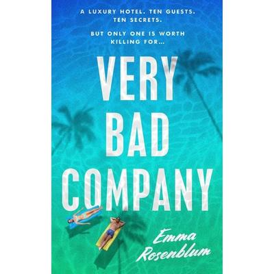 Very Bad Company, Taschenbuch von Emma Rosenblum, Penguin Books Ltd, 978-1-4059-5597-3