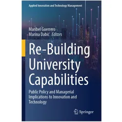 Re-Building University Capabilities, Fachbücher von Maribel Guerrero, Marina Dabic