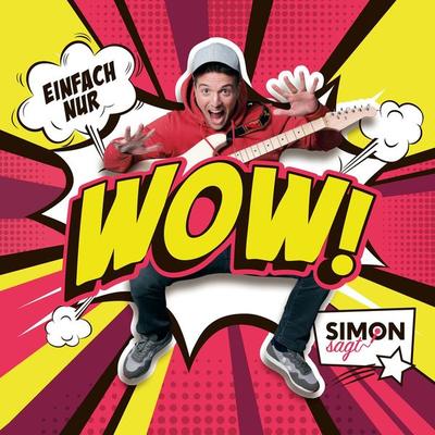 Einfach nur wow! - Simon sagt, CD