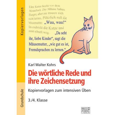 Die wörtliche Rede und ihre Zeichensetzung, Taschenbuch von Karl Walter Kohrs, Brigg, 978-3-95660-305-1