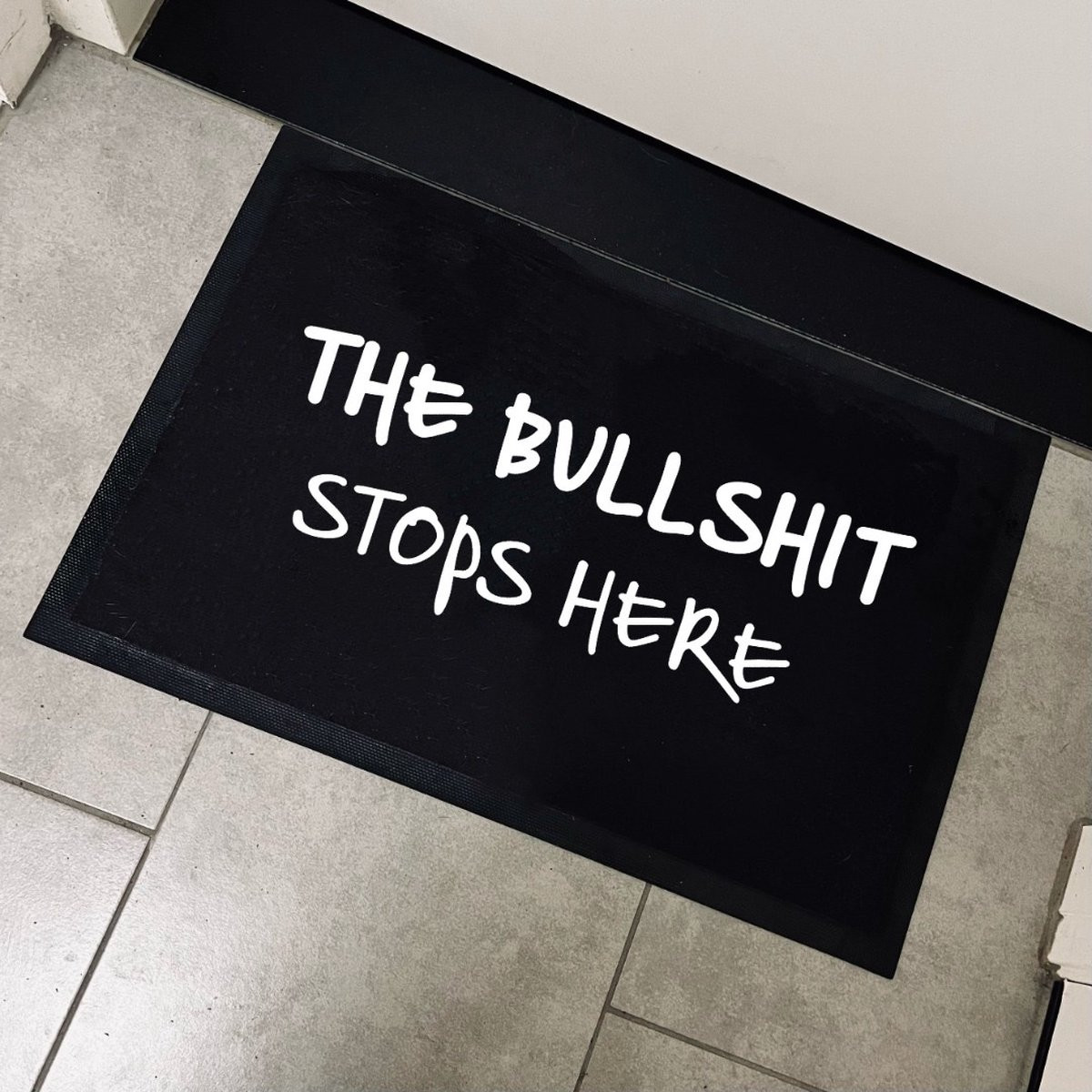 Grappige Deurmat The bullshit stops here - 70 x 50 cm