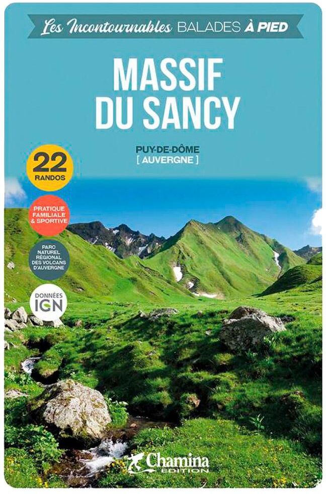 Chamina Edition  - Massif Du Sancy - Guide