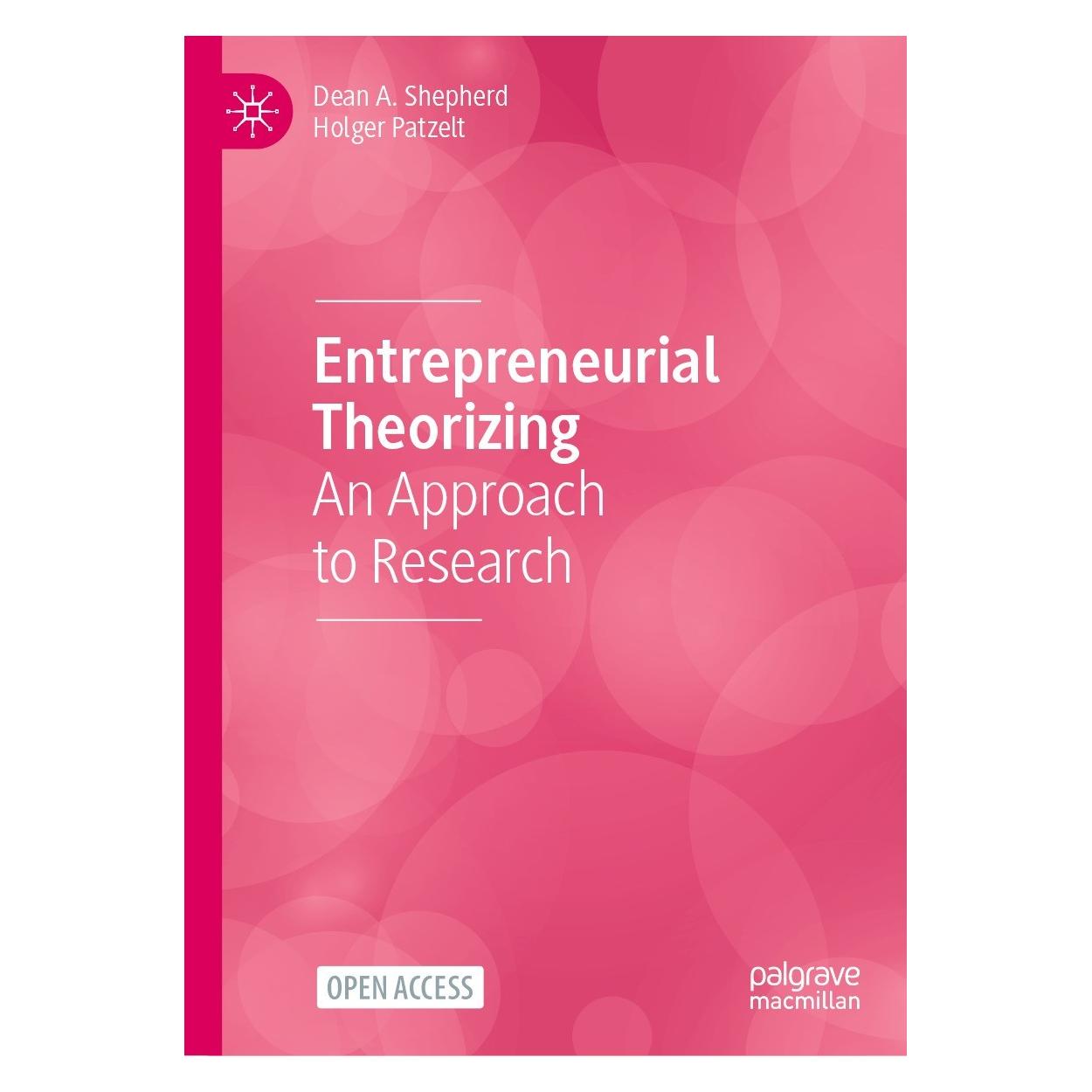 Springer Entrepreneurial Theorizing (Englisch, Hardcover, Dean A. Shepherd, Holger Patzelt) (9783031240447)