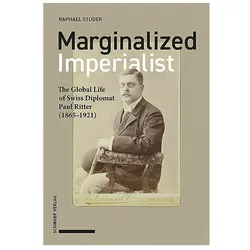 Marginalized Imperialist, Fachbücher von Raphael Studer