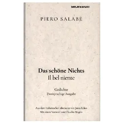 Das schöne Nichts, Belletristik von Jutta Eckes, Piero Salabè, Claudio Magris