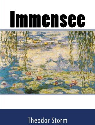 Theodor Storm - Immensee - Preis vom 02.10.2026 23:42:20 h