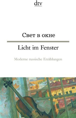 Margret Fieseler - Licht im Fenster: Moderne russische Erzählungen - Preis vom 09.10.2026 07:28:09 h