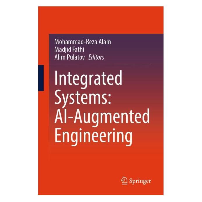 Springer Integrated Systems: AI-Augmented Engineering (Englisch, Hardcover, Alim Pulatov, Madjid Fathi, Mohammad-Reza Alam) (67327427)
