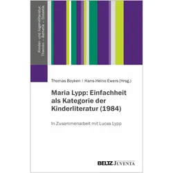 Maria Lypp: Einfachheit als Kategorie d, Schulbücher von Hans-Heino Ewers, Thomas Boyken, Lucas Lypp