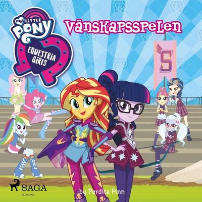 Equestria Girls - Vänskapsspelen - Perdita Finn, Audio, 9788726223613
