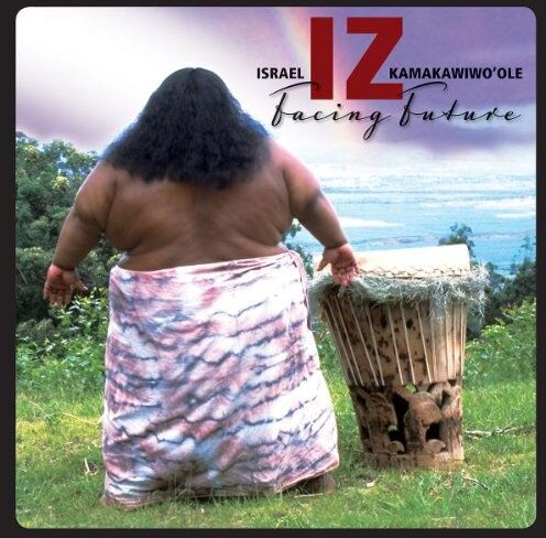 Kamakawiwo'Ole, Israel Iz - Facing Future - Preis vom 09.10.2026 07:28:09 h