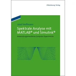 Spektrale Analyse mit MATLAB und Simulink, Fachbücher von Josef Hoffmann