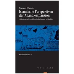Islamische Perspektiven der Atlantikexpansion, Fachbücher von Andreas Obenaus