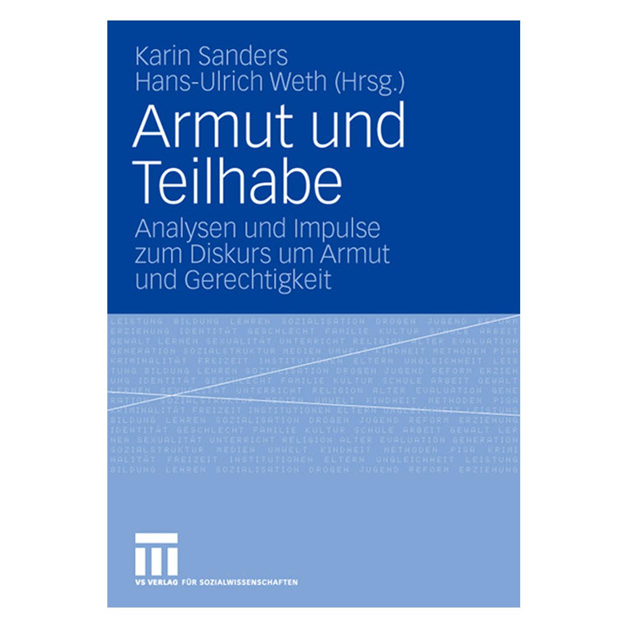 VS Armut und Teilhabe (Deutsch, Softcover, Hans-Ulrich Weth, Karin Sanders) (55190067)