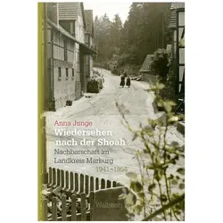 Wiedersehen nach der Shoah, Fachbücher von Anna Junge