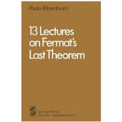 13 Lectures on Fermat's Last Theorem, Fachbücher von Paulo Ribenboim