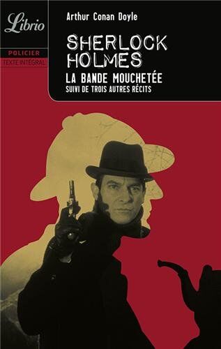 Doyle, Arthur Conan - Sherlock Holmes. La bande mouchetée - Preis vom 30.09.2026 03:33:06 h