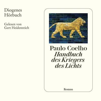 Handbuch des Kriegers des Lichts - Paulo Coelho, Audio, 9783257690750