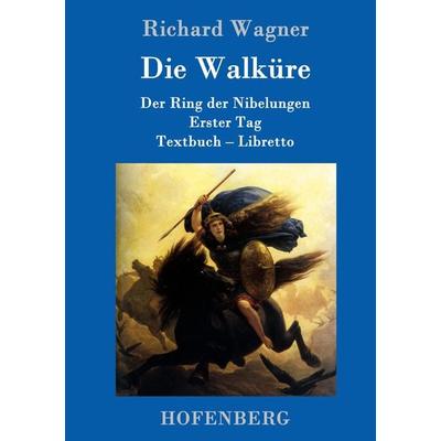 Die Walküre -